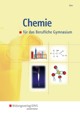 Chemie / Chemie für das Berufliche Gymnasium - Stefan Dörr