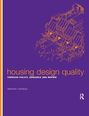 Housing Design Quality - Matthew Carmona