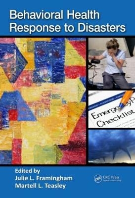 Behavioral Health Response to Disasters - 