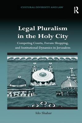 Legal Pluralism in the Holy City - Ido Shahar