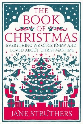 The Book of Christmas - Jane Struthers