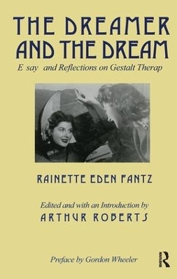 The Dreamer and the Dream - Rainette E Fantz