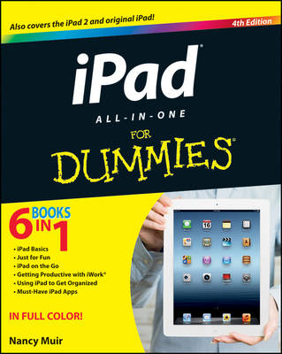 iPad All-in-One For Dummies - Nancy C. Muir