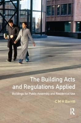 The Building Acts and Regulations Applied - C.M.H. Barritt