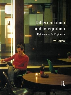 Differentiation and Integration - W. Bolton
