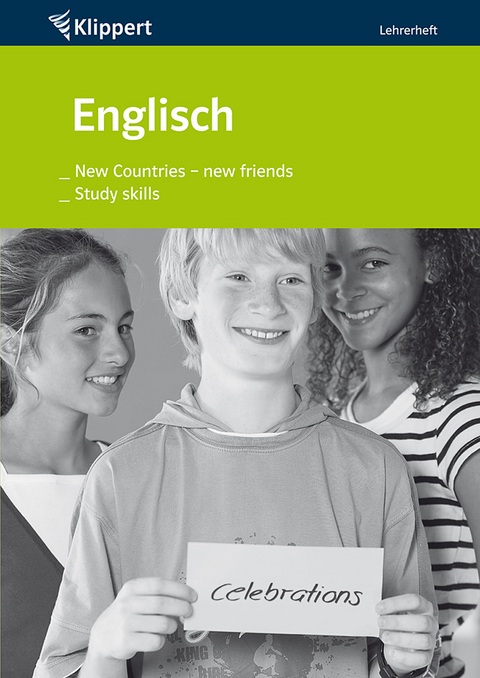 New friends, new countries | Study skills - Peggy Fehily, Elisabeth Helminger