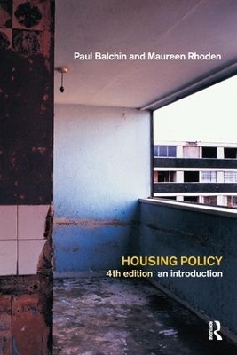 Housing Policy - Paul Balchin, Maureen Rhoden