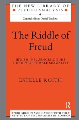 The Riddle of Freud - Estelle Roith