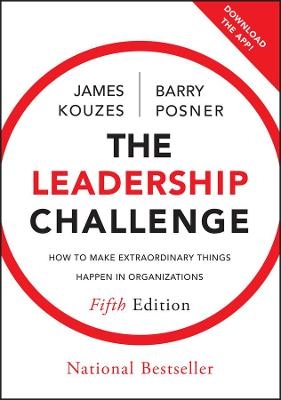 The Leadership Challenge - James M. Kouzes, Barry Z. Posner