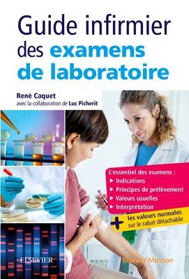 Guide Des Examens de Laboratoire - Rene Caquet