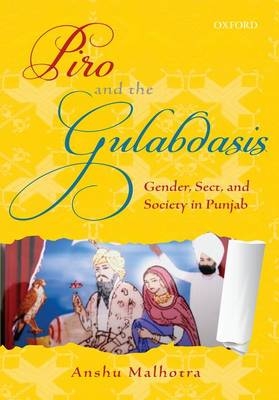 Piro and the Gulabdasis - Anshu Malhotra