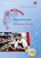 Prüfungswissen Einzelhandel - Hattenhorst, Anita; Walter, Klaus; Weidtmann, Bernd