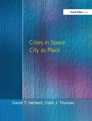 Cities In Space - Prof David Herbert, Colin Thomas