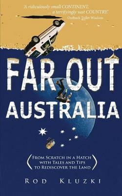 Far Out Australia - Rod Kluzki