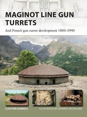 Maginot Line Gun Turrets - Clayton Donnell