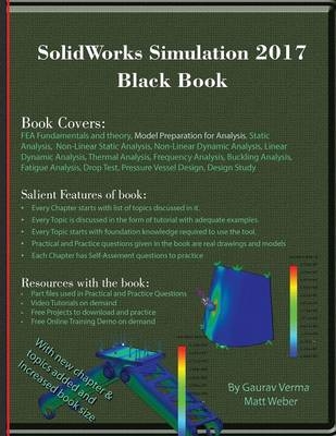 SolidWorks Simulation 2017 Black Book - Gaurav Verma, Matt Weber