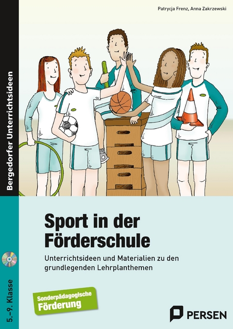 Sport in der Förderschule - Anna Zakrzewski, Patrycja Frenz