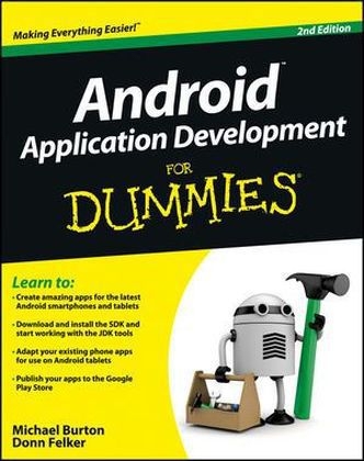 Android Application Development For Dummies - Michael J. Burton, Gerhard Franken, Donn Felker