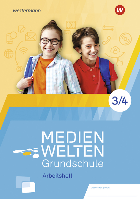 MEDIENWELTEN Grundschule - Vera Krakowski von Keler, Eva Nagel, Florian Nuxoll, Helen Gruber