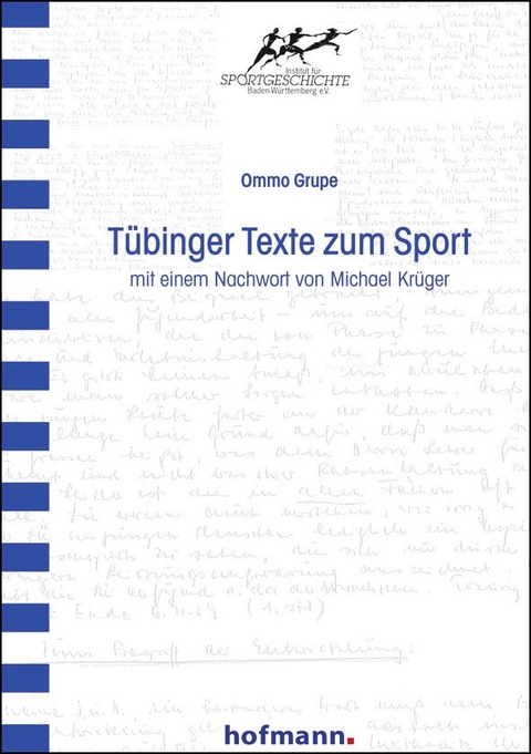 Tübinger Texte zum Sport - Ommo Grupe