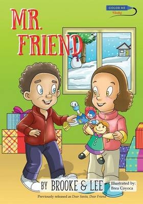 Mr. Friend -  Brooke &  Lee