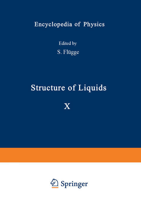 Structure of Liquids / Struktur der Flüssigkeiten - H. S. Green, Syu Ono, Sohei Kondo, Frank P. Buff