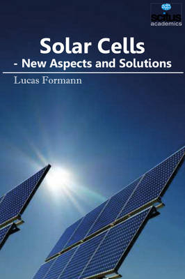 Solar Cells - Lucas Formann