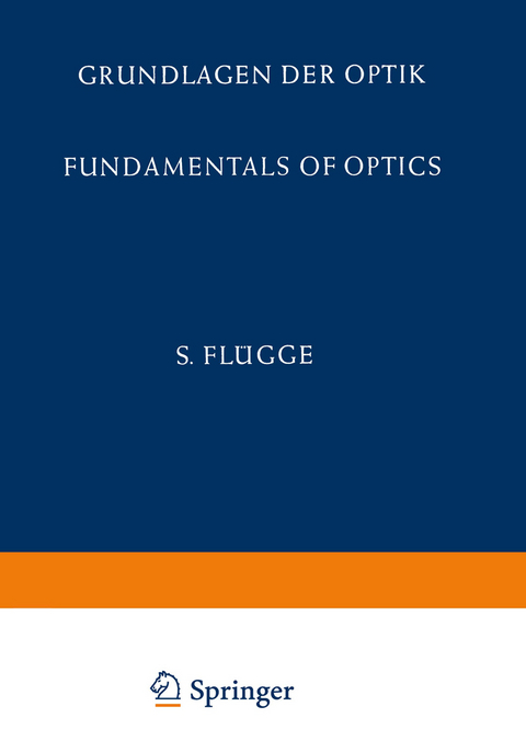 Grundlagen der Optik / Fundamentals of Optics - E. Bergstrand, A. Maréchal, M. Françon, H. Wolter