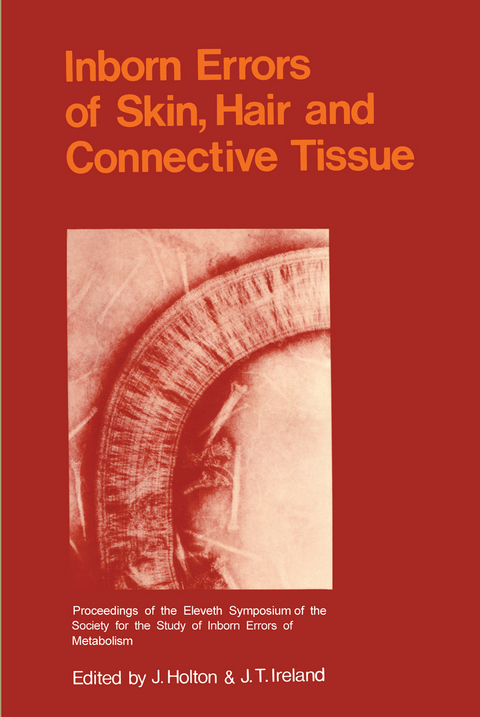 Inborn Errors of Skin, Hair and Connective Tissue - 