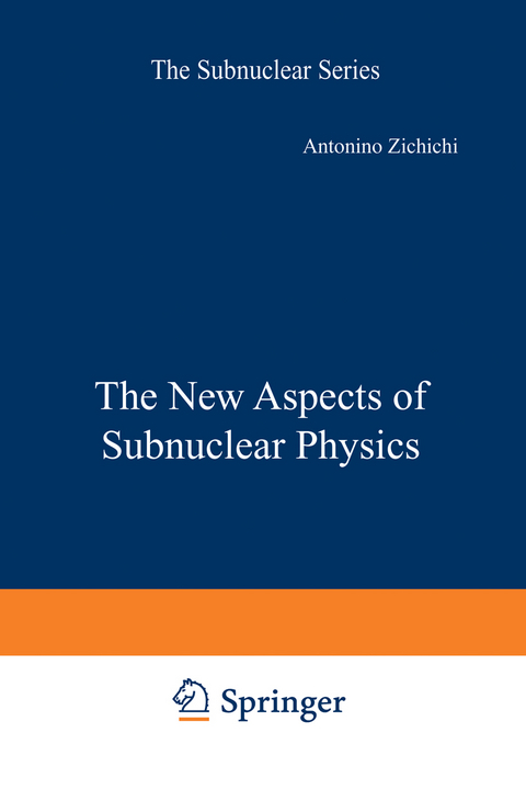 The New Aspects of Subnuclear Physics - 