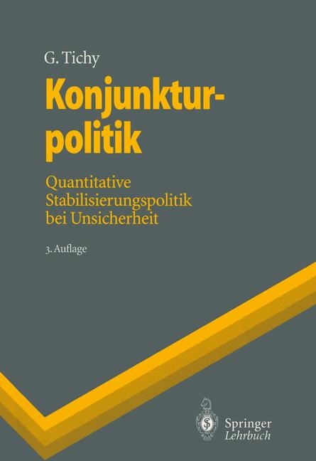 Konjunkturpolitik - Gunther Tichy