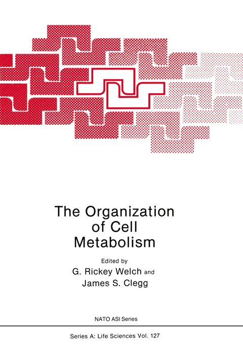 The Organization of Cell Metabolism - 