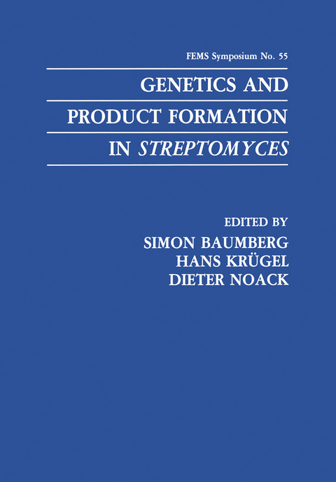 Genetics and Product Formation in Streptomyces - 