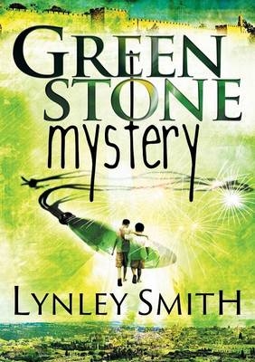 Greenstone Mystery - Lynley Smith