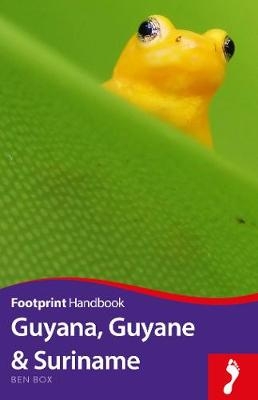 Guyana Guyane and Suriname - Ben Box