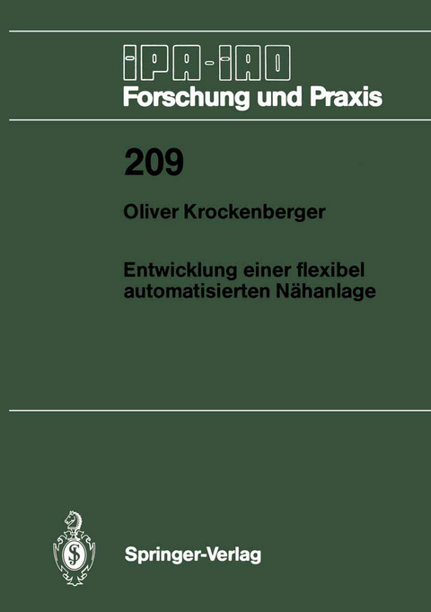 Entwicklung einer flexibel automatisierten Nähanlage - Oliver Krockenberger