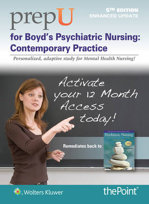 PrepU for Boyd's Psychiatric Nursing (Enhanced Update) - Mary Ann Boyd
