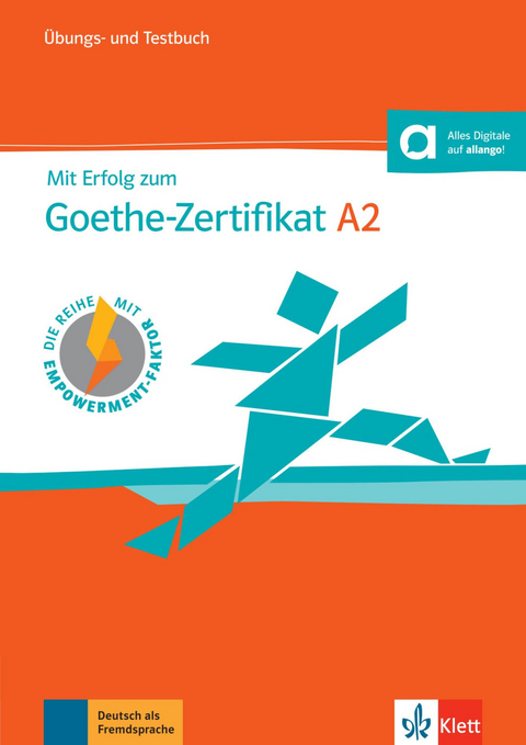 Mit Erfolg zum Goethe-Zertifikat A2 - Uta Loumiotis, Andrea Näfken