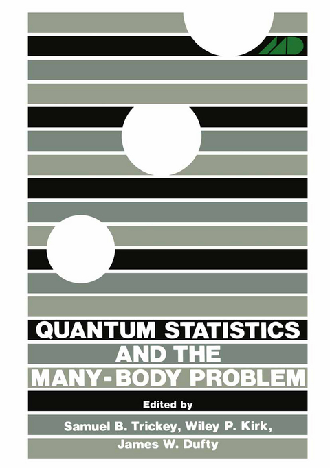 Quantum Statistics and the Many-Body Problem - 