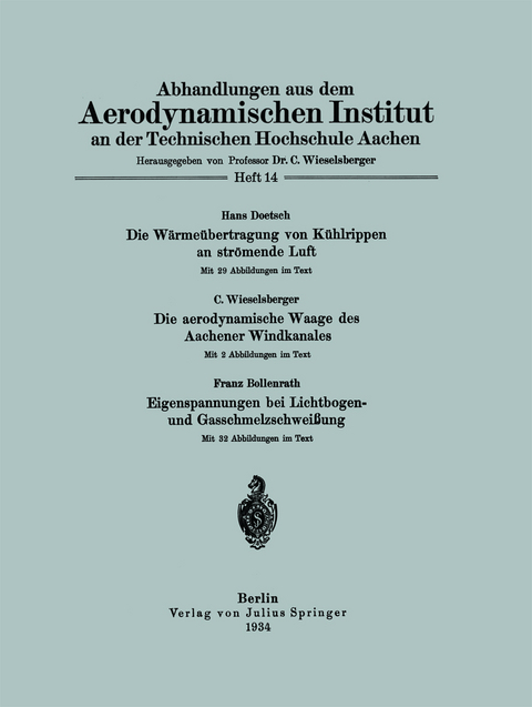 Abhandlungen aus dem Aerodynamischen Institut an der Technischen Hochschule Aachen - NA Doetsch, NA Wieselsberger, NA Bollenrath