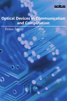 Optical Devices in Communication and Computation - 