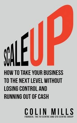 Scale Up - MR Colin Mills