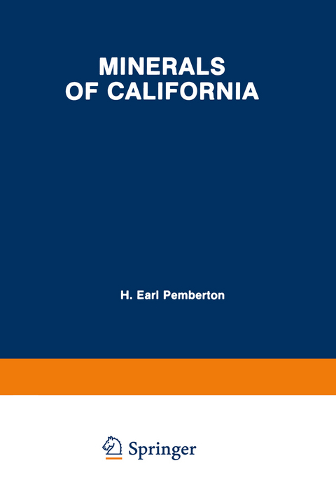 Minerals of California - H. Earl Pemberton