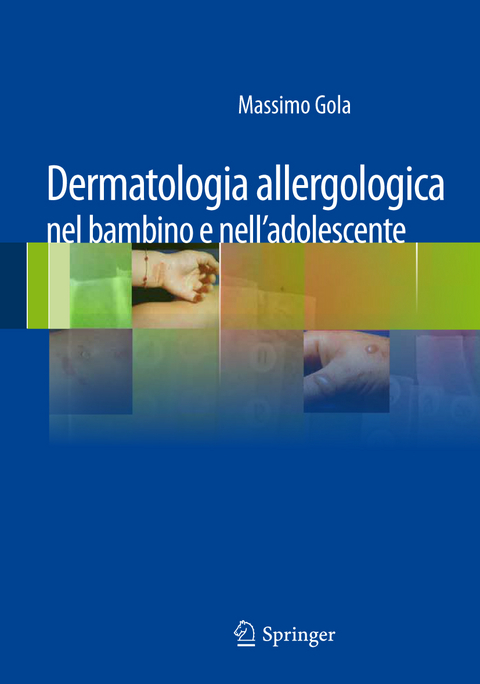 Dermatologia allergologica nel bambino e nell'adolescente - 