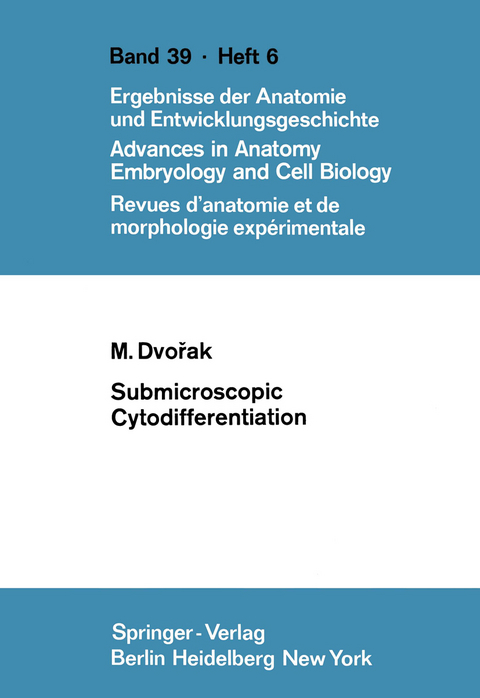 Submicroscopic Cytodifferentiation - Milan Dvorak