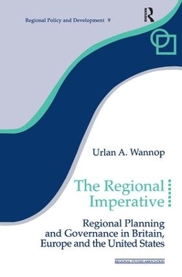 The Regional Imperative - Urlan A. Wannop
