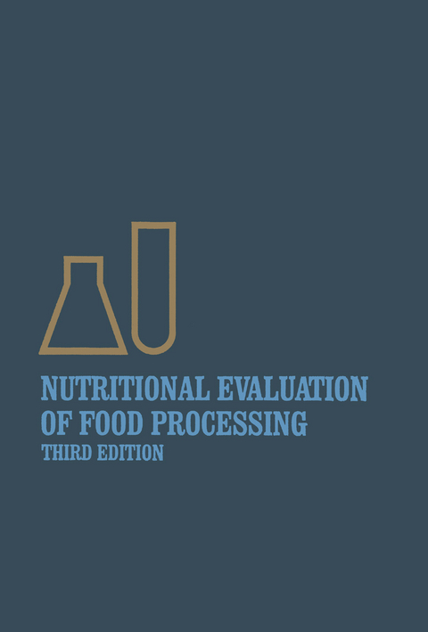 Nutritional Evaluation of Food Processing - Endel Karmas, Robert S. Harris