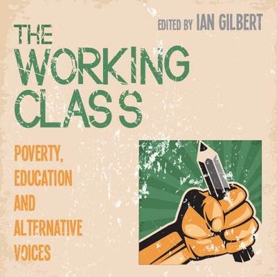 The Working Class - 