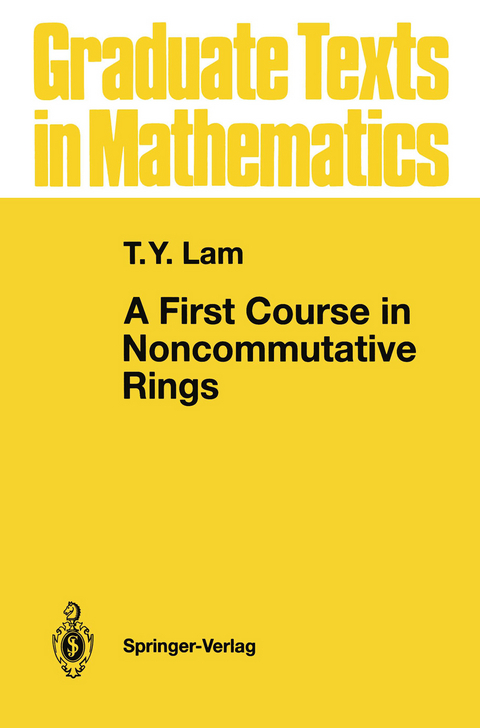 A First Course in Noncommutative Rings - T.Y. Lam