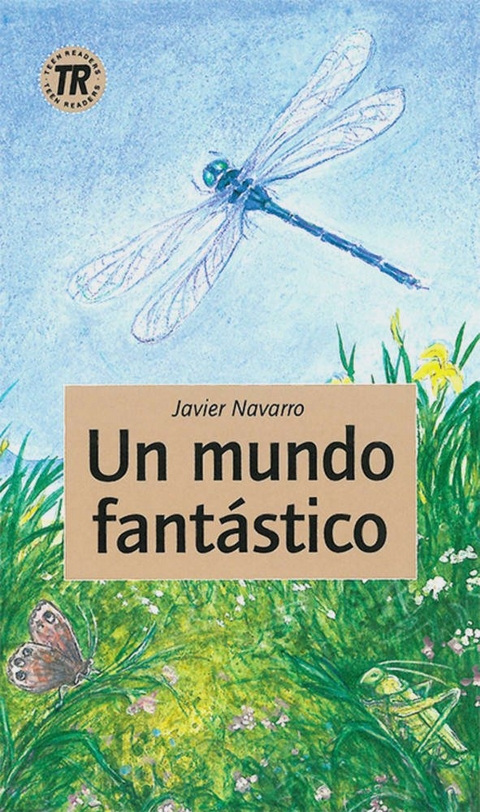 Un mundo fantástico - Javier Navarro